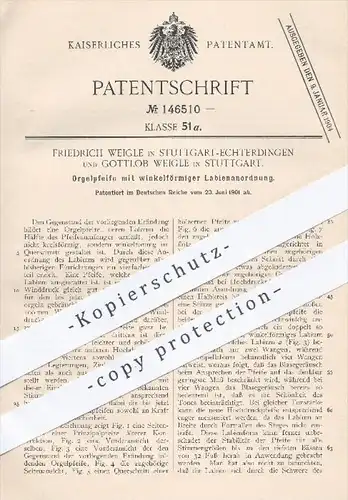 original Patent - F. u. G. Weigle , Stuttgart Echterdingen 1901 , Orgelpfeife mit winkelförmiger Labienanordnung | Orgel