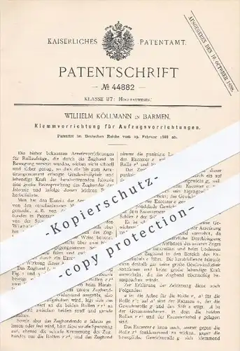 original Patent - Wilhelm Köllmann in Barmen , 1888 , Klemmvorrichtung für Rollo - Aufzug | Jalousie , Rollos , Zugband