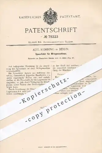 original Patent - Aug. Stimming in Berlin , 1894 , Spannfeder für Wringmaschinen | Waschmaschine , Schleuder , Haushalt