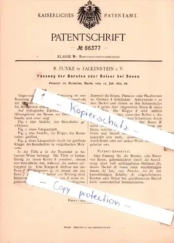 Original Patent  - R. Funke in Falkenstein i. V. , 1895 , Fassung der Borsten oder Reiser bei Besen !!!