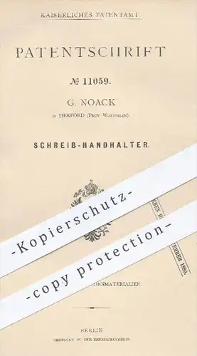 original Patent - G. Noack , Herford , 1880 , Schreibhand - Halter | Schreiben , Schreibfeder , Feder , Federhalter !!