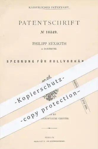 original Patent - Philipp Rexroth , Dortmund 1880 , Sperrung für Rollvorhänge | Vorhänge , Rollo , Rollläden , Jalousien