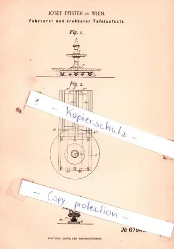 Original Patent  - Josef Pfister in Wien , 1891 ,  Fahrbarer und drehbarer Tafelaufsatz !!!