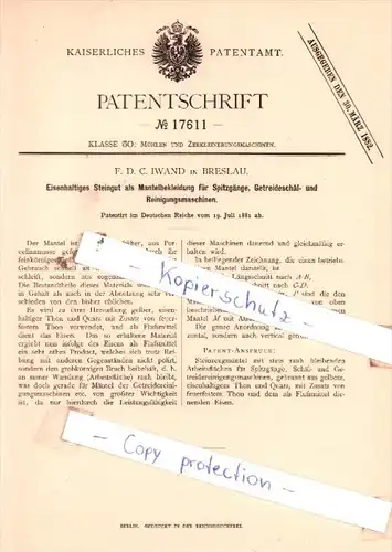 Original Patent  -  F. D. C. Iwand in Breslau , 1881 , Mühlen- und Zerkleinerungsmaschinen !!!