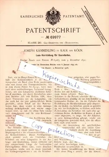 Original Patent  - Joseph Kämmerling in Kalk bei Köln , 1893 , Lade-Vorrichtung für Gasretorten !!!