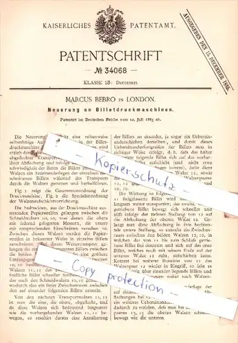Original Patent  - Marcus Bebro in London , 1885 , Neuerung an Billetdruckmaschinen !!!