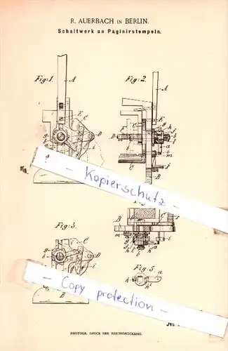 Original Patent  - R. Auerbach in Berlin , 1891 ,  Schaltwerk an Paginirstempeln !!!