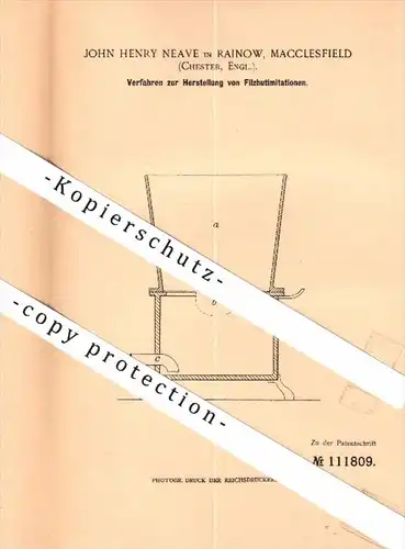 Original Patent - John Henry Neave in Rainow , Macclesfield , 1899 , Manufacture of felt hats !!!