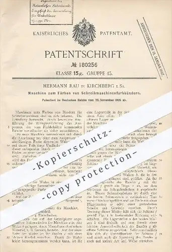 original Patent - H. Rau , Kirchberg , 1905 , Färben der Farbbänder von Schreibmaschinen , Schreibmaschine , Farbe !!!