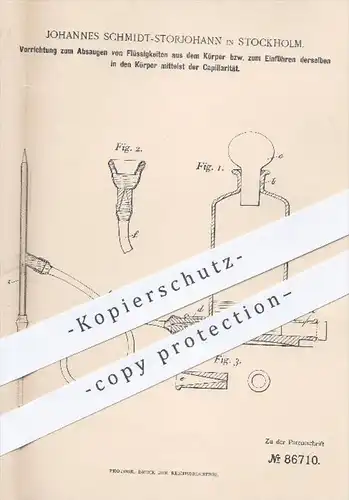 original Patent - J. Schmidt - Storjohann , Stockholm , 1893 , Absaugen von Flüssigkeiten aus dem Körper , Medizin !!!