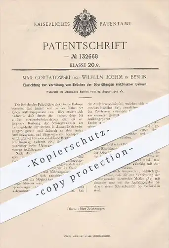 original Patent - Max Gortatowski , W. Boehm , Berlin , 1901 , Oberleitungen elektrischer Bahnen , Straßenbahn , Bahn