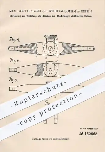 original Patent - Max Gortatowski , W. Boehm , Berlin , 1901 , Oberleitungen elektrischer Bahnen , Straßenbahn , Bahn