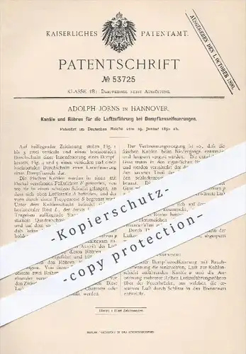 original Patent - Adolph Jorns in Hannover , 1890 , Luftzuführung bei Dampfkessel - Feuerungen , Kessel !!