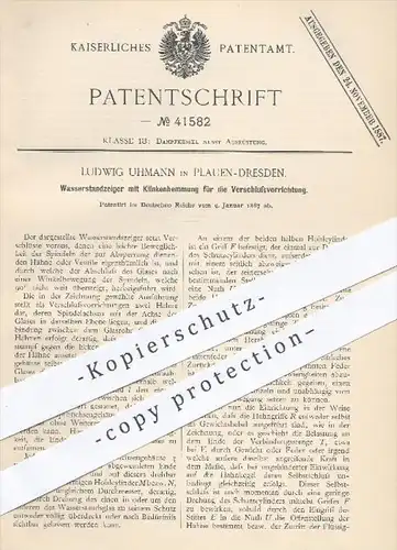 original Patent - Ludwig Uhmann , Plauen - Dresden , 1887 , Wasserstandsanzeiger , Dampfkessel , Wasser , Hahn , Ventile