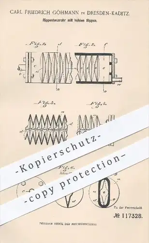 original Patent - C. F. Göhmann , Dresden - Kaditz 1900 , Rippenheizrohr mit hohlen Rippen , Heizkörper , Heizung , Ofen