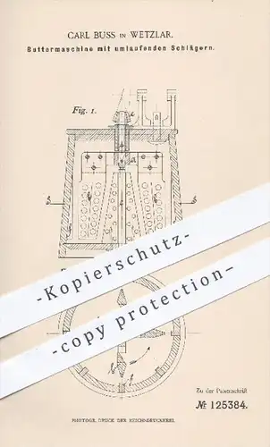 original Patent - Carl Buss in Wetzlar , 1901 , Buttermaschine mit laufenden Schlägern , Butter , Rahm , Milch !!!
