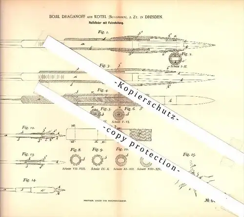 Original Patent - Bojil Draganoff aus Kotel / Bulgarien , z.Zt. Dresden , 1892 , Reißfeder mit Feinstellung , Sliwen !!!