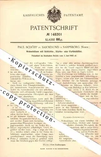 Original Patent - Paul Schöpp in Sannesund b. Sarpsborg , Norwegen , 1902 , Webschützen mit Farbe , Weberei , Norway !!!
