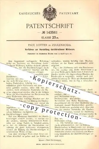 original Patent - Paul Lotter in Zeulenroda , 1902 , Herstellung durchbrochener Wirkware , Wirkmaschine , Gewebe !!