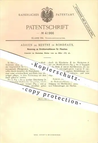 original Patent - Adrien de Mestre , Bordeaux ,1887 , Drahtverschlüsse für Flaschen , Wein , Champagner , Sekt , Flasche