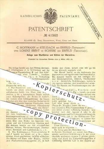 original Patent - C. Hoffmann , Steudach / L. Ebert , Scheibe , Eisfeld , 1887 , Sterilisieren u. Kühlen der Bier Würze