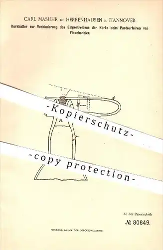 original Patent - C. Masuhr , Herrenhausen / Hannover  1894 , Korkhalter zum Pasteurisieren von Bier , Brauerei , Korken