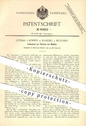 original Patent - Lothar v. Köppen , Krailing / München , 1894 , Instrument zur Teilung der Winkel , Kreis , Geometrie !