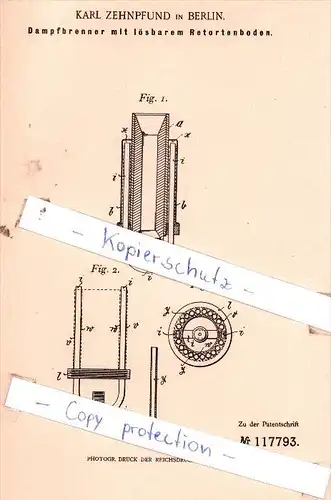 Original Patent  - Karl Zehnpfund in Berlin , 1899 , Dampfbrenner mit Retortenboden !!!