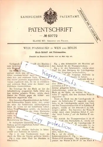 Original Patent  -  Wilh. Pfanhauser in Wien und Berlin , 1891 , Blech- Schleif- und Polirmaschine !!!
