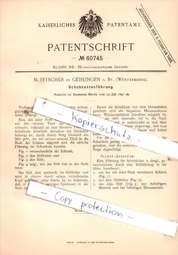 Original Patent  - M. Fetscher in Geislingen a. St. , Württemberg , 1891 , Schubkastenführung !!!