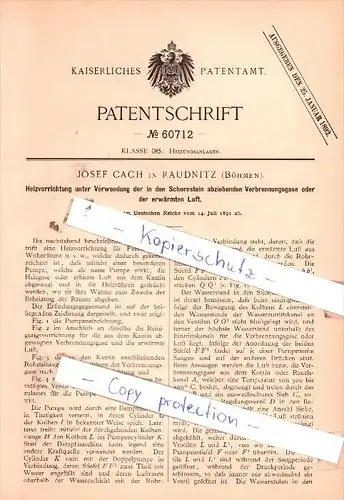 Original Patent  - Josef Cach in Raudnitz , Böhmen , 1891 , Heizungsanlagen !!!