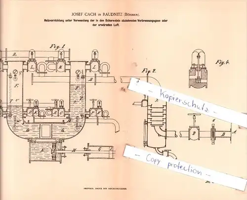 Original Patent  - Josef Cach in Raudnitz , Böhmen , 1891 , Heizungsanlagen !!!
