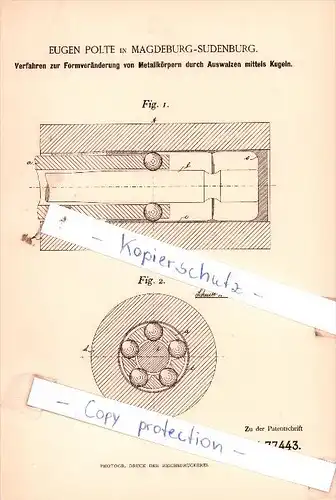 Original Patent  - Eugen Polte in Magdeburg-Sudenburg , 1892 ,  Verfahren zur Formveränderung !!!