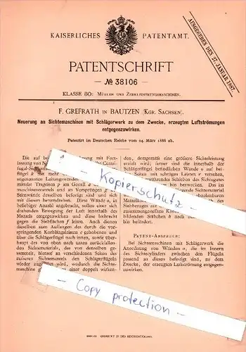 Original Patent  - F. Grefrath in Bautzen , Kgr. Sachsen , 1886 , Neuerung an Sichtmaschinen !!!