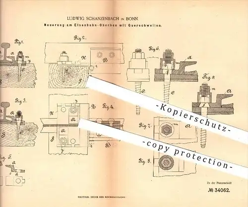 original Patent - L. Schanzenbach , Bonn ,1885, Eisenbahn - Oberbau mit Querschwellen , Schwellen , Gleise , Eisenbahnen