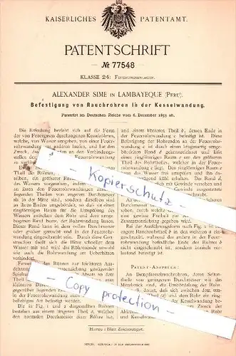 Original Patent  - Alexander Sime in Lambayeque , Peru , 1893 , Feuerungsanlagen !!!