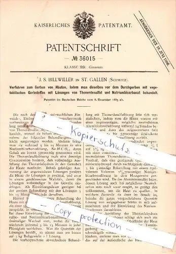 Original Patent  - J. S. Billwiller in St. Gallen , Schweiz , 1885 , Gerberei !!!