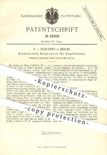 original Patent - R. v. Schlieben , Berlin , 1886 , Elektrisches Zeigerwerk für Kegelbahnen , Kegelbahn , Kegeln , Sport