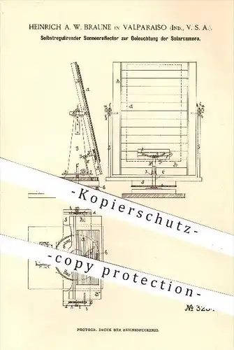 original Patent - Heinr. A. W. Braune , Valparaiso , USA , 1885 , Sonnenreflektor zur Beleuchtung der Solar - Kamera !!!