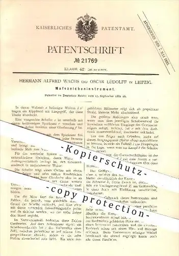original Patent - Hermann A. Wachs , Oscar Lüdolff in Leipzig , 1882 , Maß - Zeicheninstrument , Zeichnen , Lineal !!!