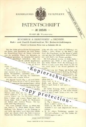 original Patent - Buschbeck & Hebenstreit , Dresden , 1881 , Rohr- u. Ventil - Kombi für Badeeinrichtungen , Klempner !!