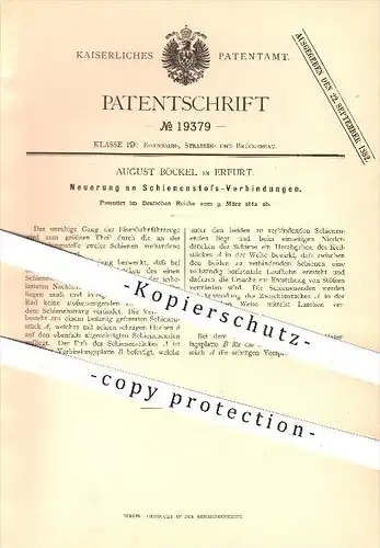 original Patent - August Böckel in Erfurt , 1882 , Schienenstoß - Verbindungen , Schienen , Eisenbahn , Eisenbahnen !!