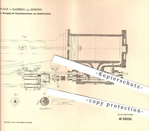 original Patent - W. Punge in Radeberg , Dresden , 1886 , Bewegung des Expansionsschieber von Dampfmaschinen !!!