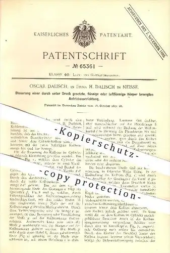 original Patent - Oscar Dalisch , H. Dalisch in Neisse , 1891 , Steuerung eines Antriebs , Kraftmaschinen , Kolben !!!