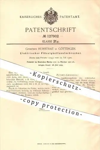 original Patent - Gebrüder Ruhstrat in Göttingen , 1900 , Elektrischer Flüssigkeitsunterbrecher , Strom , Glas , Membran