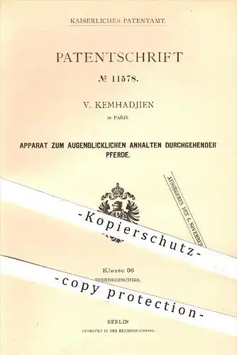 original Patent - V. Kemhadjien in Paris , augenblickliches Anhalten durchgehender Pferde , Pferdegeschirr , Pferd !!!
