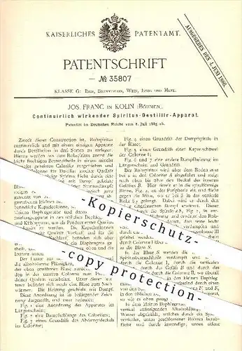 original Patent - Jos. Franc in Kolin , Böhmen , 1885 , Kontinuierlich wirkender Spiritus - Destillier - Apparat !!!