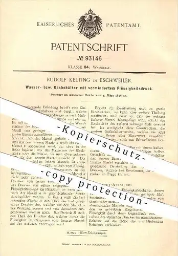 original Patent - Rudolf Kelting in Eschweiler , 1896 , Wasser- bzw. Gasbehälter mit vermindertem Flüssigkeitsdruck !!