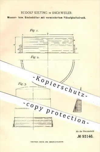 original Patent - Rudolf Kelting in Eschweiler , 1896 , Wasser- bzw. Gasbehälter mit vermindertem Flüssigkeitsdruck !!