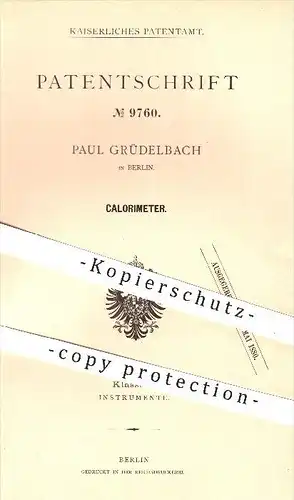 original Patent - Paul Grüdelbach in Berlin , 1879 , Calorimeter , Kalorimeter , Thermometer , Temperatur , Quecksilber